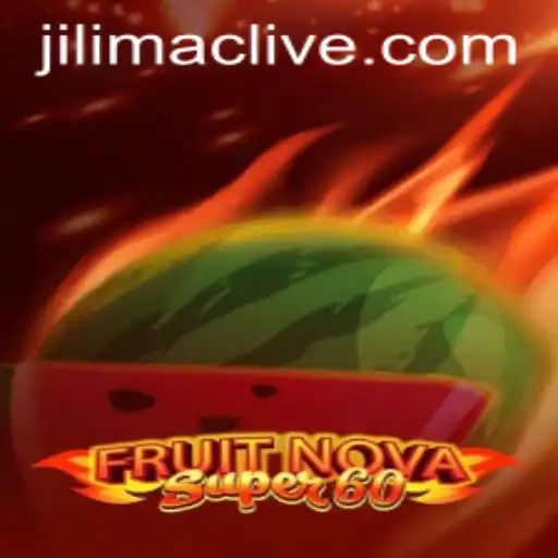 Exploring the Exciting World of FruitNovaSuper60 with JILIMAC Theme