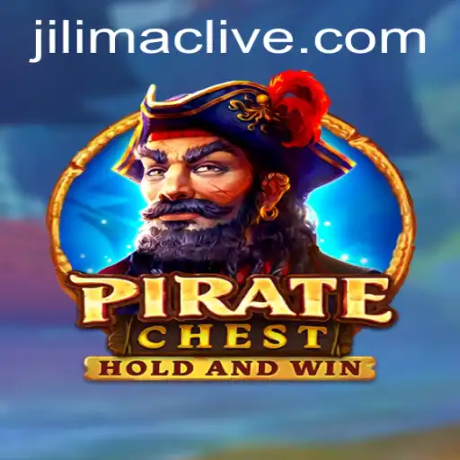 Discover the Thrilling World of PirateChest and Unveil the Treasures of JILIMAC